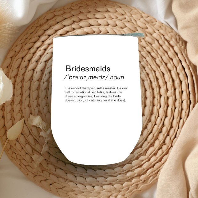 Drôle Bridesmaids définition bridesmaids propositi (Créateur téléchargé)