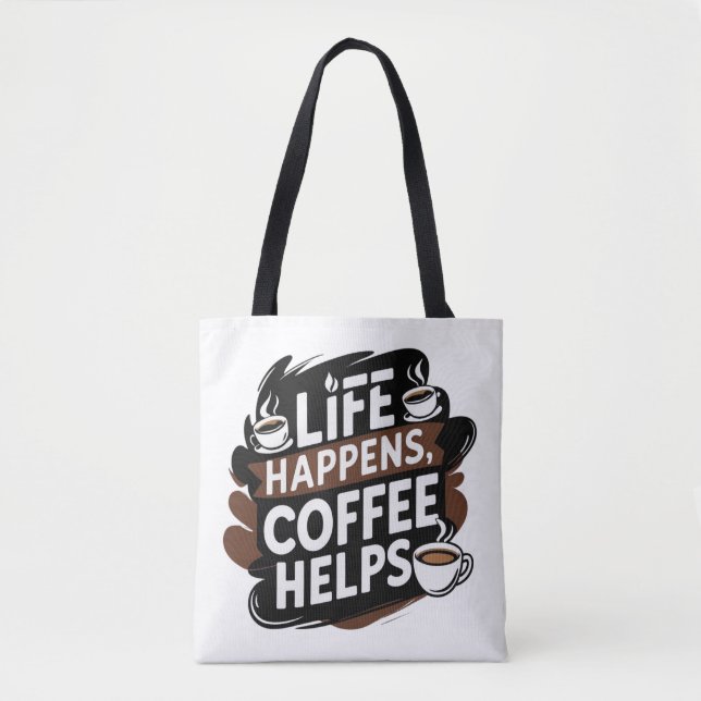 Drôle Café sac cadeau - Life Happens Café (Devant)
