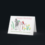 Drôle carte d'anniversaire pour elle.<br><div class="desc">Zee Zee le zèbre aime le nouveau look,  mais il faut tellement de temps pour le faire. Les perroquets colorent patiemment les bandes noires rose.Ajouter le nom avant,  supprimer le texte inférieur facultatif,  ajouter le message,  nom à l'intérieur.</div>