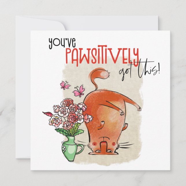Drôle Chat Encourageant Citation A Obtenu Pawsitiv (Devant)