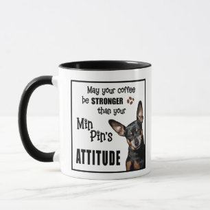 Drôle Chien Mug - Miniature Pinscher