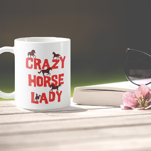 Drôle Crazy Horse Lady Coffee Mug Pour Horse Lover