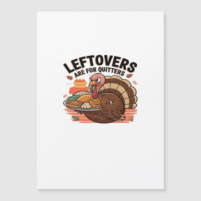 Drôle de Thanksgiving - Les restes sont pour les l (Devant)