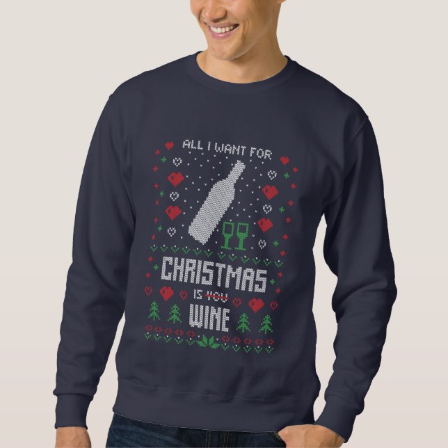 drôle de vin de Noël mauvais sweatshirt de pull (Devant)
