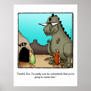 Drôle Dinosaur Humour Poster Cadeau