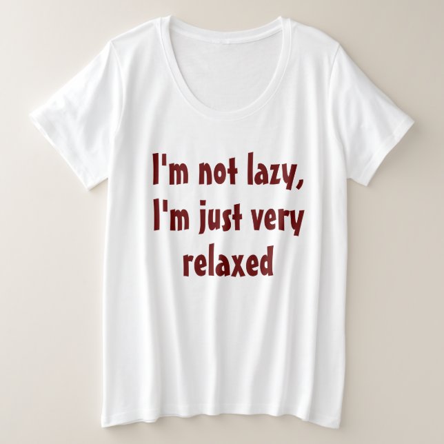 Drôle Dit Humour : Lazy Relaxant (Design devant)
