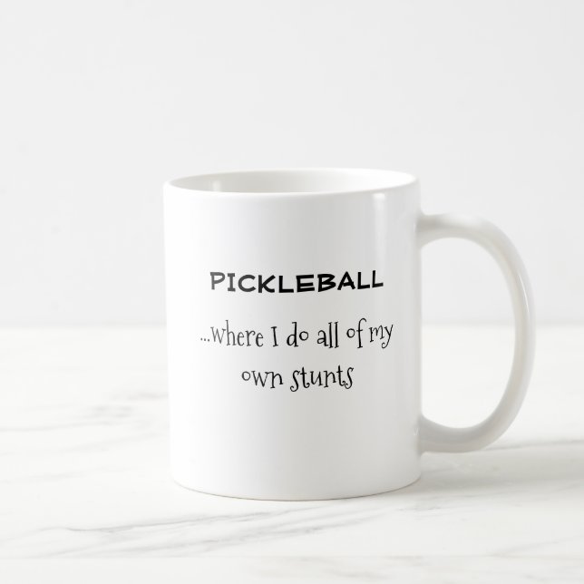Drôle "Do My own Stunts" Pickleball Mug (Droite)