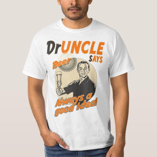Drôle Docteur oncle l'ivrogne T-shirt (Devant)