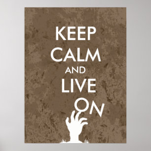 Drôle Garder Calm Poster Zombie Poster Live Sur Ma