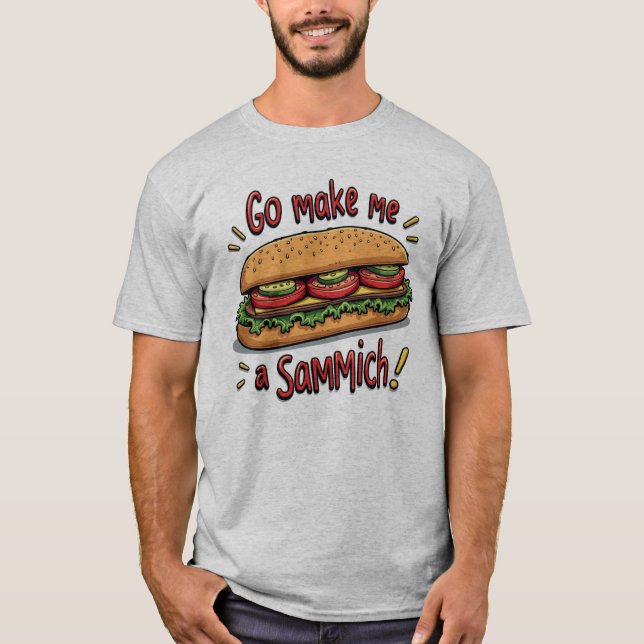 Drôle Hommes Va Me Faire Un T-shirt Sammich (Devant)