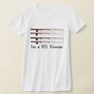Drôle "Je suis une femme REEL" avec T-Shirt Rods F