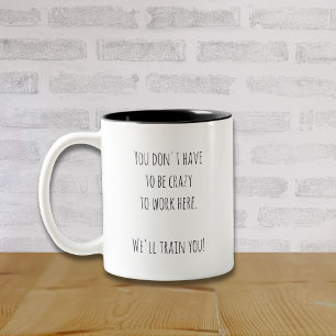Drôle LOL Café Mug Pour Coworker