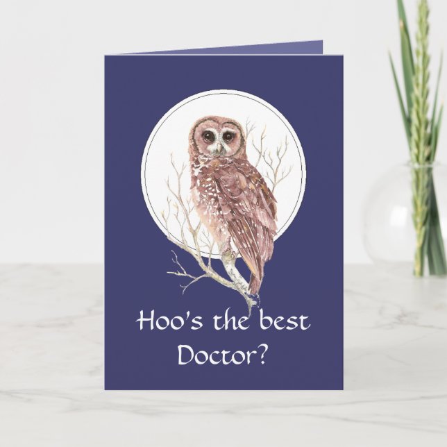 Drôle Meilleur Docteur ? Merci Wise Owl Art Humour (Devant)