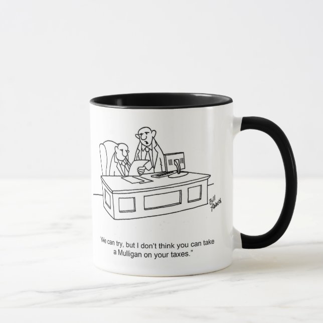 Drôle "Mulligans Sur Taxes" Business Mug Cadeau (Droite)