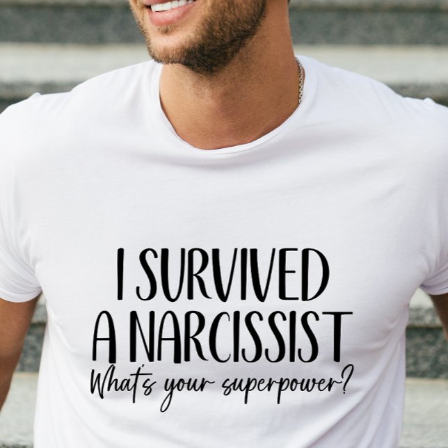 Drôle Narcissist Survivor T-shirt pour lui (Créateur téléchargé)