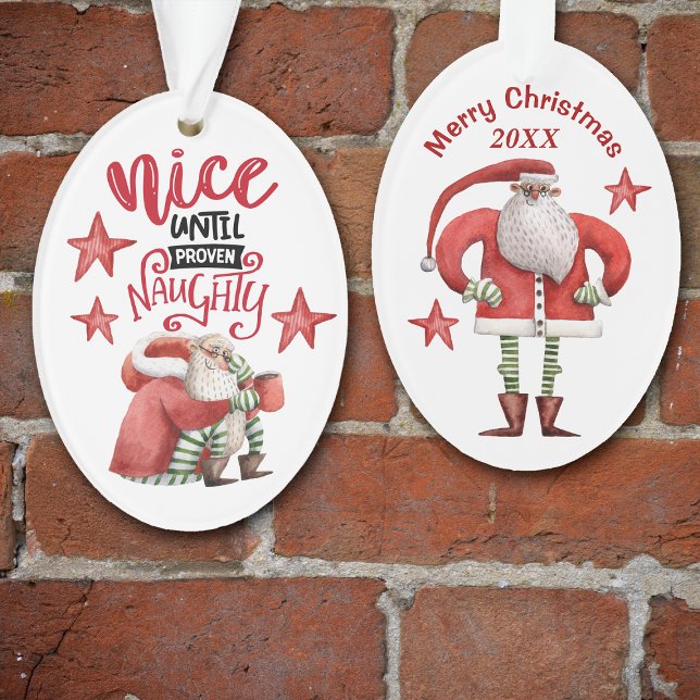 Drôle Nice Jusqu'À Ce Que Proven Naughty Père Noël (Créateur téléchargé)