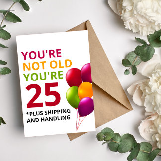 Drôle Obtenir la carte d'anniversaire plus ancienn