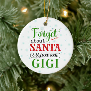 Drôle Oublier le Père Noël Gigi Ornement de Noël