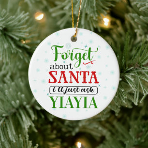 Drôle Oublier le Père Noël YIAYIA Ornement de Noël