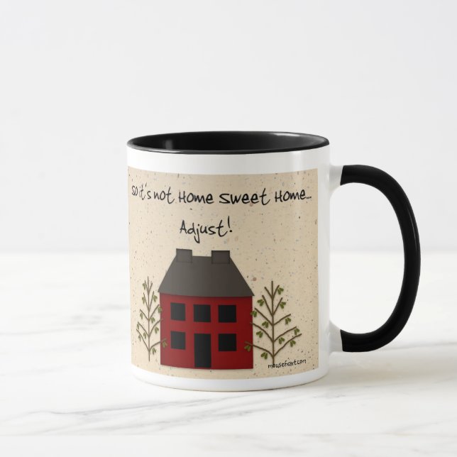 Drôle Pas à la maison Douce à la maison Mug (Droite)