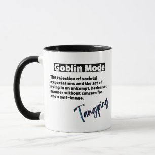 Drôle Phrase Goblin Mode Mug