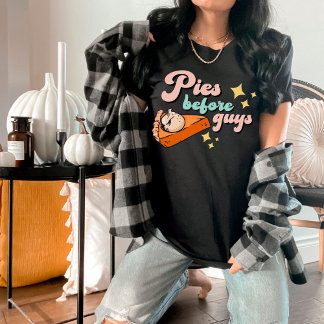 Drôle "Pies Avant Les Gars" Thanksgiving T-Shirt