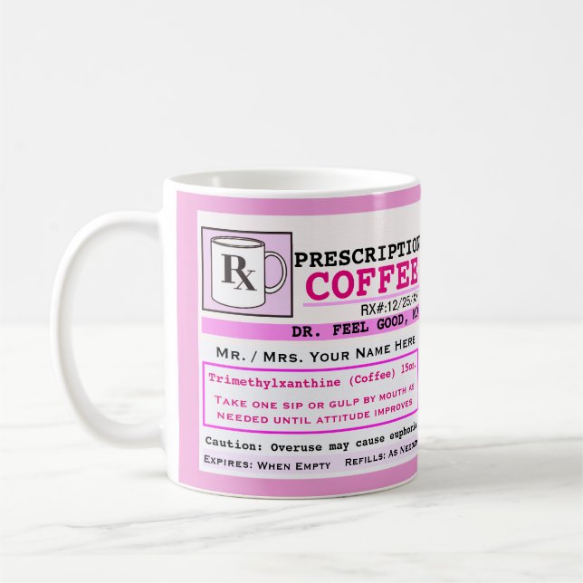 Drôle Prescription RX café Mug (Gauche)