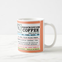Drôle Prescription RX café Mug