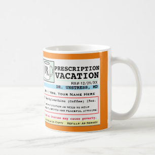 Drôle Prescription RX Vacances Mug