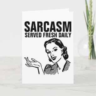 Drôle Rétro Femme au foyer, SARCASM SERVÉ CARTES Q