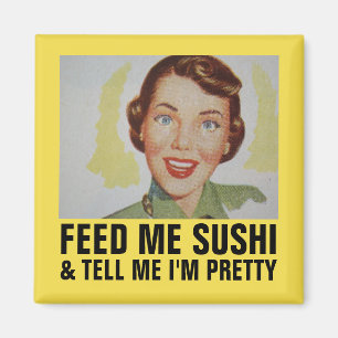 Drôle Retro Magnets de la famille, FEED ME SUSHI