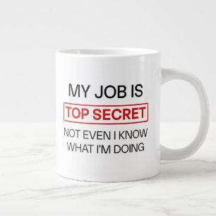 Drôle Secret Job Mug - "Mon Travail Est Très Secre
