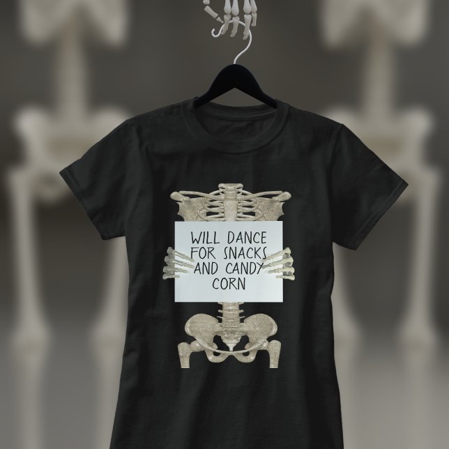 Drôle Slogan squelette Halloween T-shirt (I Will Dance for Snacks and Candy Corn! What will you dance for?)