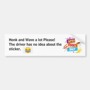Drôle Sticker de pare-chocs de l'idiot d'avril