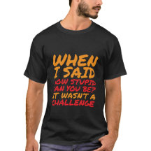 Drôle T-shirt Citations sarcastiques pour des gens
