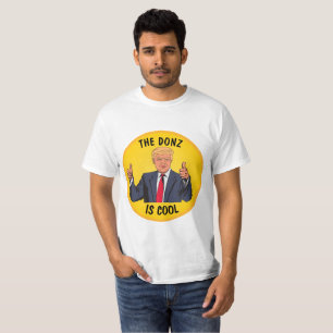 Drôle T-shirts Donald Trump, LE DONZ EST COOL