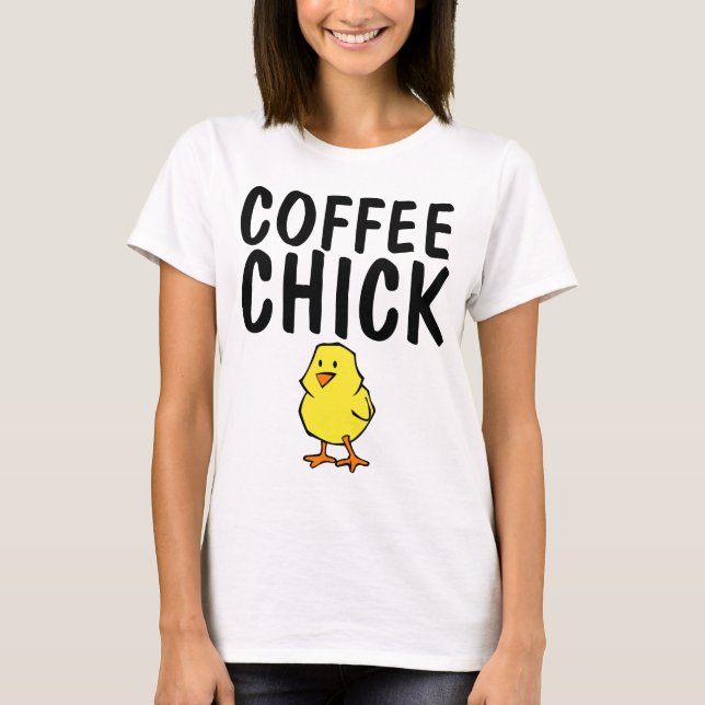 Drôle T-shirts Lover au café, POULET DE CAFÉ (Devant)