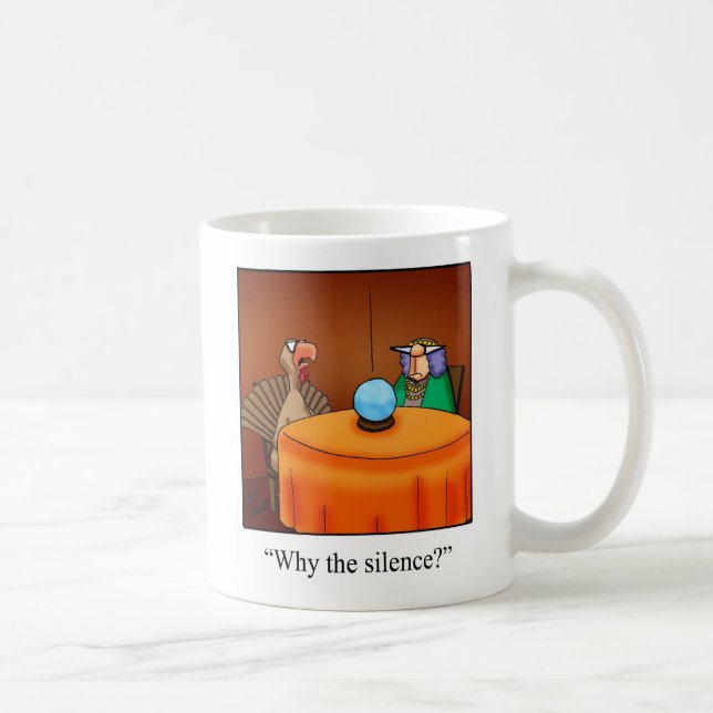 Drôle Thanksgiving "Pourquoi Le Silence ?" Mug (Droite)