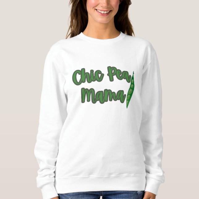 Drôle Vegan Chic Pea Mama Sweatshirt femme (Devant)