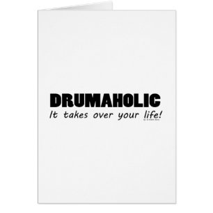 Drumaholic