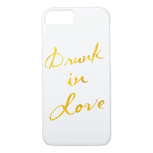 Drunk in Love iPhone 7 Coque - blanc & or (Dos)