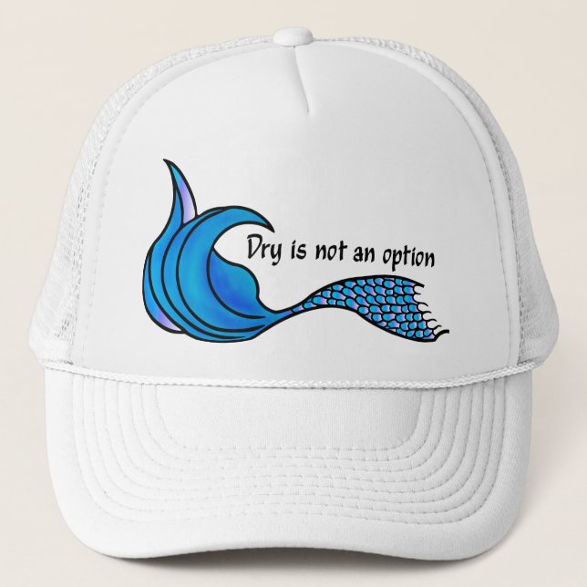 Dry n'est pas une option bleu mermaid casquette (Devant)