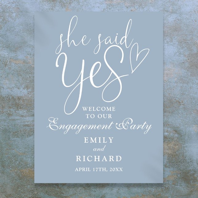 Dusty Blue Elle A Dit Oui Affiche de bienvenue Fia (Dusty Blue She Said Yes Engagement Welcome Sign)