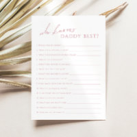 Dusty Rose Qui Connait Daddy Baby shower Carte de 