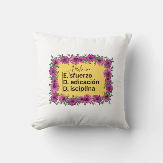 E.D.D. Esfuerzo, Dedicación, Coussin de discipline (Recto)