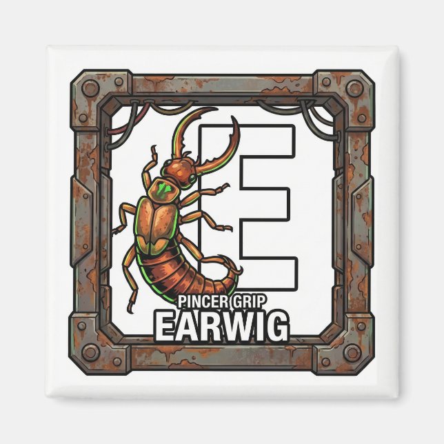 E is for Earwig – GTA Style ABC Learning Magnet (Devant)