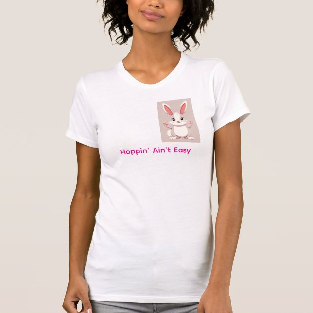 Easter Funny Bunny Humor T-Shirt (Devant)