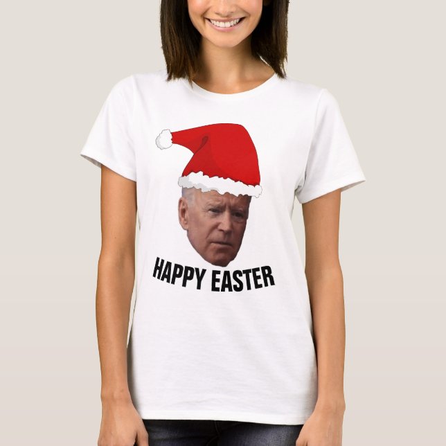 EASTER T-SHIRTS FUNNY JOE BIDEN TEE - SHIRTS (Devant)