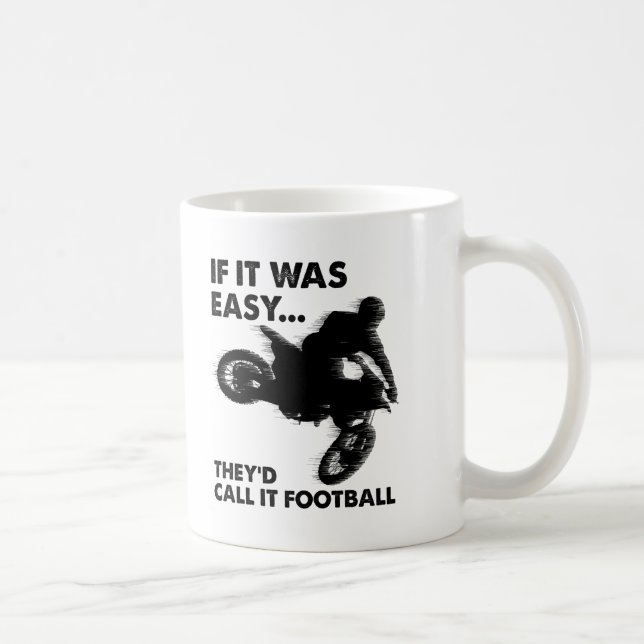 Easy is Football Funny Mug (Droite)