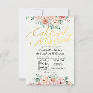 EAT Boire et être marié Floral Faire-part de maria